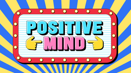 Wall Mural - Positive Mind text, mental health and happy life. Text banner template with phrase Positive Mind. Quote and slogan