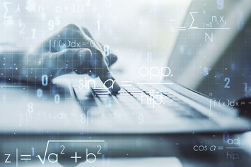 Double exposure of creative scientific formula concept with hands typing on laptop on background, research and development concept