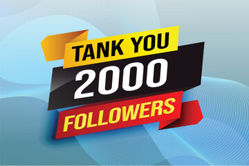 Wall Mural - thank you 2k 2000 followers tag. Banner design template for marketing. Last chance promotion or retail. background banner modern graphic design for store shop, online store, website, landing page