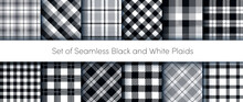Black And White Plaids Seamless Pattens Set. Vector Checkered, Buffalo, Tartan Monochrome Plaids Textured Background. Traditional Fabric Print Collection. Plaid Texture For Fashion, Print Design.
