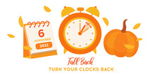 Fall Back Time For USA With Calendar Date 6 November, 2022. Daylight Saving Time Ends Reminder Banner.