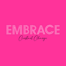 Embrace Constant Change Typography Slogan For T Shirt Printing, Tee Graphic Design, Vector Illustration.