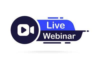 Live webinar button. Video internet conference icon. Internet education. Online meeting. Social media webinar. Live video streaming. Broadcast. Concept of virtual resources, video call, remote work