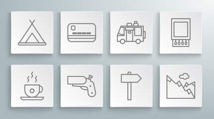 Wall Mural - Set line Coffee cup, Credit card, Flare gun pistol, Road traffic signpost, Mountains, Rv Camping trailer, Open matchbox and matches and Tourist tent icon. Vector