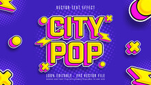 City Pop 3d Editable Text Effect Font Style