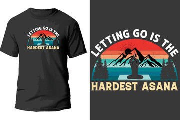 Wall Mural - Letting go is the hardest asana t shirt design.