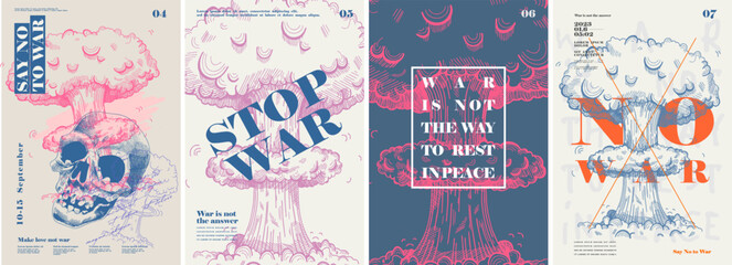 Anti-nuclear war propaganda poster. Typography. No to War, Say Stop War. Set of vector illustrations. Engraving, pencil style. Poster, cover, t-shirt print.