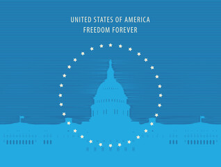 Wall Mural - Vector banner or card with the words Freedom forever and image of the US Capitol building in Washington, DC. The Western facade of the Capitol. Retro-style illustration of American landmark