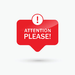 Poster - attention please speech bubble banner, important message signs for business, marketing and advertising. commercial announcement. vector illustration