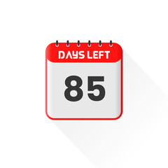 Countdown icon 85 Days Left for sales promotion. Promotional sales banner 85 days left to go