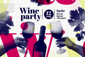 Collage hand holding wine glass, bottle, lips, vine leaves and grapes with retro style, halftone effect. Template for event poster, magazine, cover or promotion. Vector