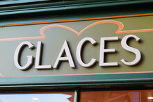 Glaces French Text Means Ice Cream Sign Facade Store Front Of Wall Shop