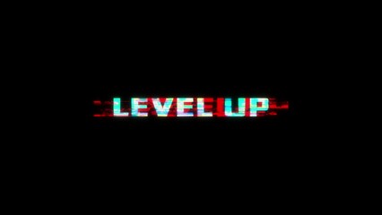 Wall Mural - looped level up animation with glitch effect isolated on black background. glitch level up video gam