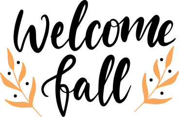 Thanksgiving lettering hand drawn phrase welcome fall