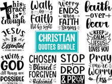 Christian Quotes SVG Designs Bundle, Christian Quotes T Shirt Designs, Set Of Christian Quotes Typography Lettering, Religion Quotes, And Sayings Vector Craft