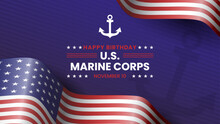 S. Marine Corps Birthday Background With Waving U.S. Flag. Suitable To Use On U.s. Marine Corps Birthday Event