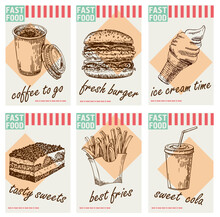 Fast Food Card Set. Vector Hand Drawn Fast Food Posters. Retro Food Sketch. Vintage Fast Food Poster Design Set With Drink, Burger, French Fries, Coffee, Pizza.