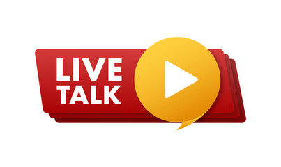 Wall Mural - Live talk. Element for broadcasting. Video stream icon. Vector stock illustration.