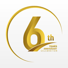 6th Anniversary Logo, Logo Design For Anniversary Celebration With Gold Color Isolated On White Background, Vector Illustration