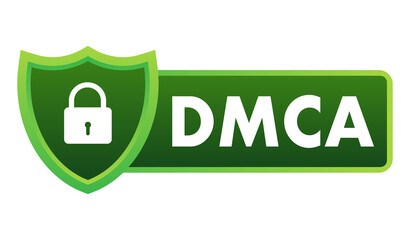 Sticker - DMCA - Digital Millennium Copyright Act. Copywriter and freelancer. Intellectual property. Vector stock illustration.