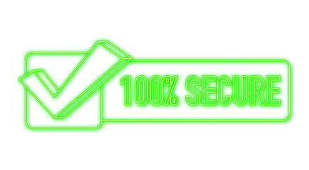 Poster - 100 Secure grunge vector neon icon. Badge or button for commerce website. Vector stock illustration