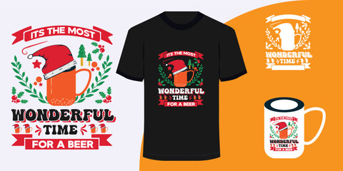 Wall Mural - Its the most wonderful time for a beer Christmas poster and t-shirt design