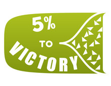 Percentage To Victory,signing Label Vector Art Illustration With Fantastic Font