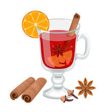 Mulled Wine In A Glass Isolated On A White Background. Vector Drinks Ingredients Set. Winter Alcoholic Cocktail With Dry Cloves , Cinnamon Sticks, Anise Star, Orange And Wine. Classic Winter Drink.