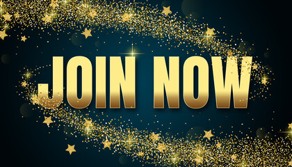 join now in shiny golden color, stars design element and on dark background.