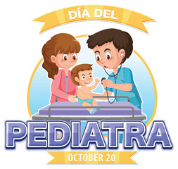 Poster - Día del Pediatra text with cartoon character