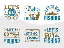Lets Go Fishing SVG Bundle, Fishing Rod Svg, Happy Fishing Svg, Fishing Hook Svg, Fishing Svg, Lake Svg, Bass Fish Svg, Dad Fishing, Fishing Quote, ETC T00325