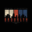Brooklyn illustration typography. perfect for designing t-shirts, shirts, hoodies, poster, print