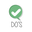 © vadymstock - Do's on doodle speech bubble