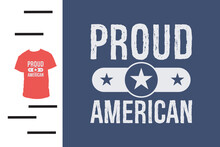 Proud American Citizen T Shirt Design