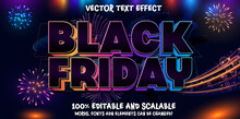 Decorative Black Friday Text Font And Alphabet Vector. Black Friday Typography Banner. Black Friday Modern Linear Typography Text Illustration Isolated On Black Background With Lights And Fireworks