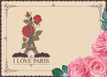 Retro Postcard With The Famous French Eiffel Tower In Paris, France. Vector Postcard In Vintage Style With Words I Love Paris, French Landmark, Roses And Postmark