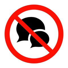 Poster - No speech bubble icon, forbidden sign 