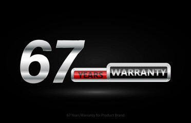 Wall Mural - 67 years warranty silver logo isolated on black background, vector design for product warranty, guarantee, service, corporate, and your business.