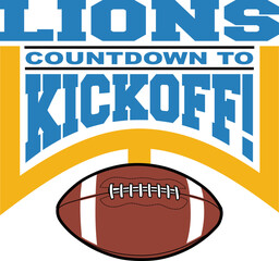 Wall Mural - football countdown to kickoff - lions is a team design template that includes text, a graphic goal p