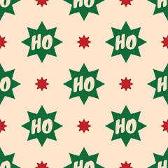 Wall Mural - Christmas vector seamless pattern. Stars and text Ho Ho Ho. Color palette Pop Art Style. Festive background for poster background, gift wrappers, textiles, fabric, prints, and web. Beige, red, green.