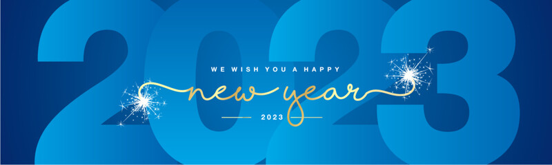 Wall Mural - We wish you Happy New Year 2023 golden handwritten lettering tipography line design white sparkle firework light blue year 2023 on dark blue background