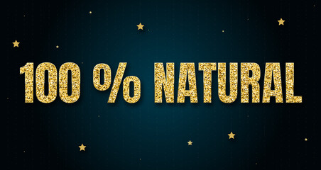 Wall Mural - 100 % natural in shiny golden color, stars design element and on dark background.