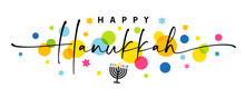 Happy Hanukkah, Greetings Banner With Elegant Lettering And Colored Stars. Jewish Holiday Hanukka Greeting Card Traditional Chanukah Symbol Menorah Candles. Vector Template