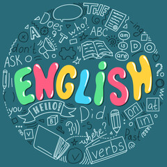 Wall Mural - English. Hand drawn doodles and lettering. English education concept.