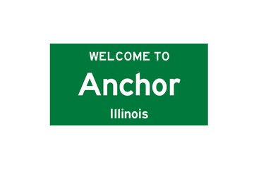 Anchor, Illinois, USA. City limit sign on transparent background. 