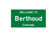 Berthoud, Colorado, USA. City Limit Sign On Transparent Background. 