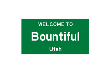 Wall Mural - Bountiful, Utah, USA. City limit sign on transparent background. 