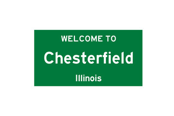 Chesterfield, Illinois, USA. City limit sign on transparent background. 