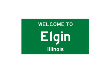 Elgin, Illinois, USA. City limit sign on transparent background. 