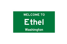 Ethel, Washington, USA. City Limit Sign On Transparent Background. 